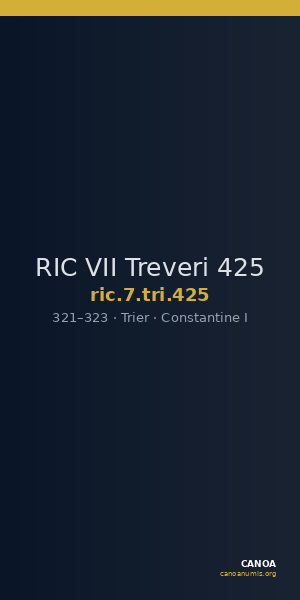 RIC VII Treveri 425 — CANOA