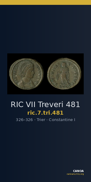 RIC VII Treveri 481 — CANOA