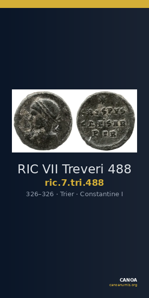 RIC VII Treveri 488 — CANOA