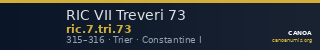 RIC VII Treveri 73 — CANOA
