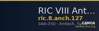 RIC VIII Antioch 127 — CANOA