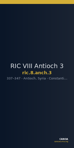 RIC VIII Antioch 3 — CANOA
