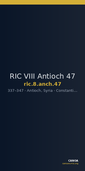 RIC VIII Antioch 47 — CANOA