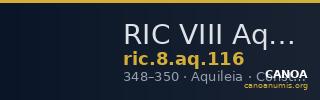 RIC VIII Aquileia 116 — CANOA