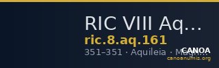 RIC VIII Aquileia 161 — CANOA