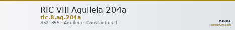 RIC VIII Aquileia 204a — CANOA