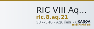 RIC VIII Aquileia 21 — CANOA