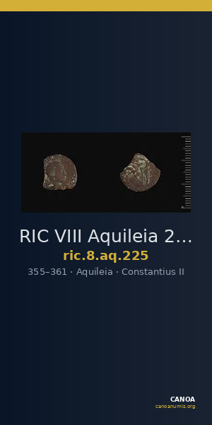 RIC VIII Aquileia 225 — CANOA