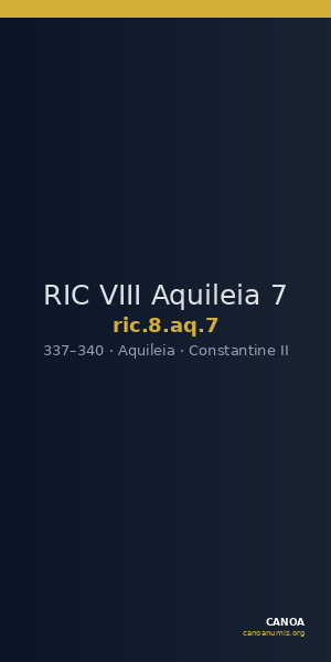 RIC VIII Aquileia 7 — CANOA