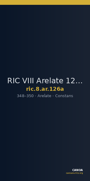 RIC VIII Arelate 126a — CANOA