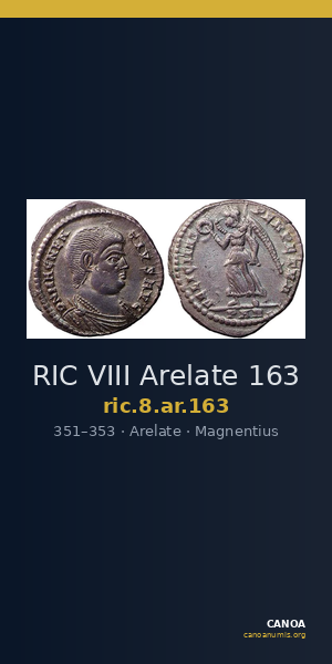 RIC VIII Arelate 163 — CANOA