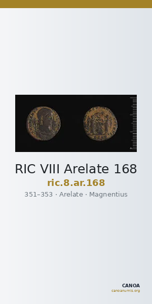 RIC VIII Arelate 168 — CANOA
