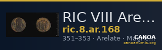 RIC VIII Arelate 168 — CANOA
