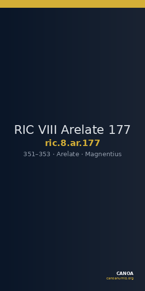 RIC VIII Arelate 177 — CANOA