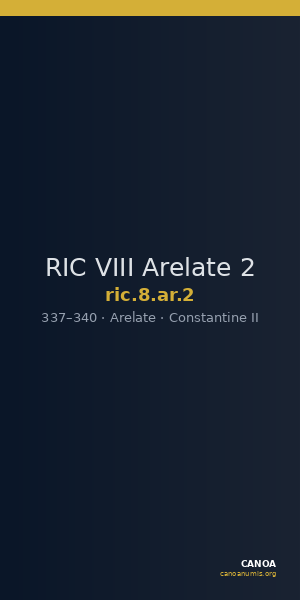 RIC VIII Arelate 2 — CANOA