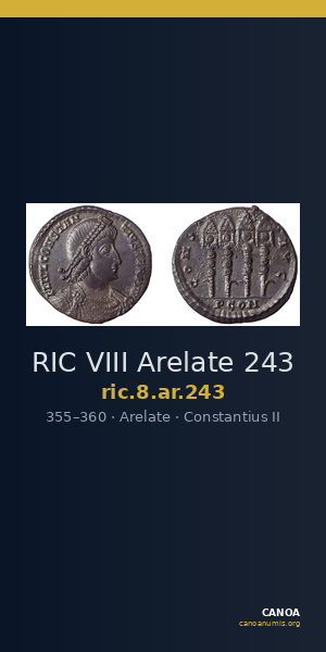 RIC VIII Arelate 243 — CANOA