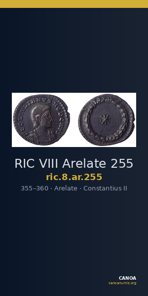 RIC VIII Arelate 255 — CANOA