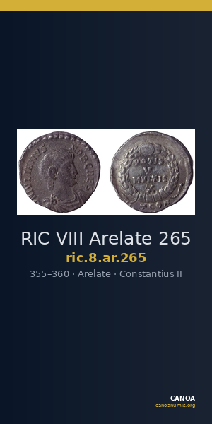 RIC VIII Arelate 265 — CANOA