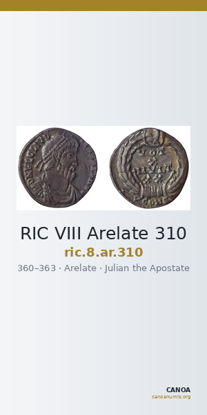 RIC VIII Arelate 310 — CANOA