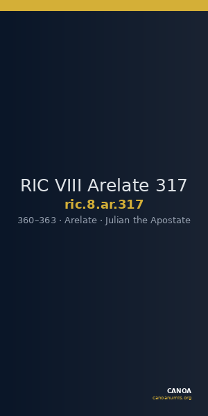 RIC VIII Arelate 317 — CANOA