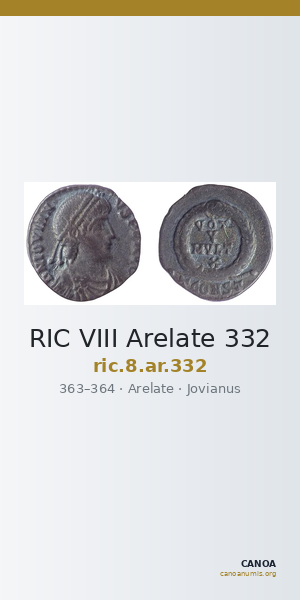 RIC VIII Arelate 332 — CANOA
