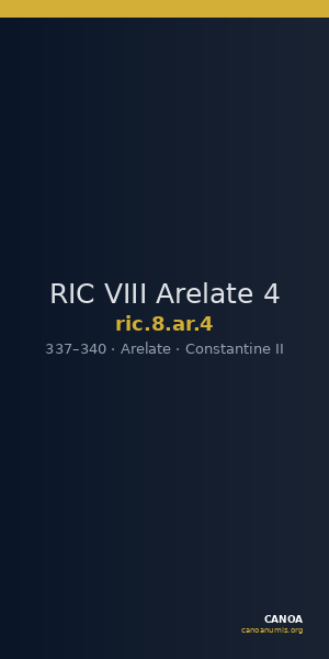 RIC VIII Arelate 4 — CANOA
