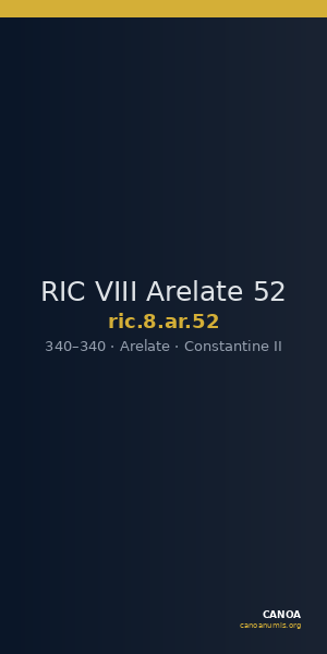 RIC VIII Arelate 52 — CANOA