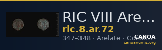 RIC VIII Arelate 72 — CANOA