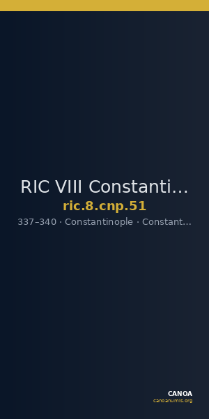 RIC VIII Constantinople 51 — CANOA