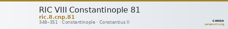 RIC VIII Constantinople 81 — CANOA