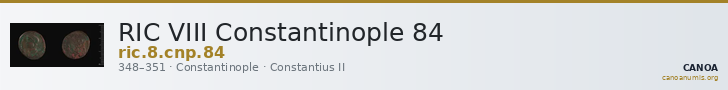 RIC VIII Constantinople 84 — CANOA