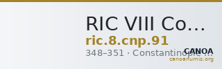 RIC VIII Constantinople 91 — CANOA