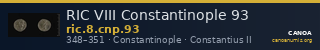 RIC VIII Constantinople 93 — CANOA