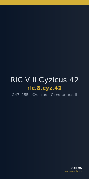 RIC VIII Cyzicus 42 — CANOA