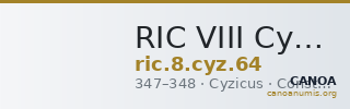 RIC VIII Cyzicus 64 — CANOA