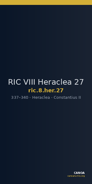 RIC VIII Heraclea 27 — CANOA