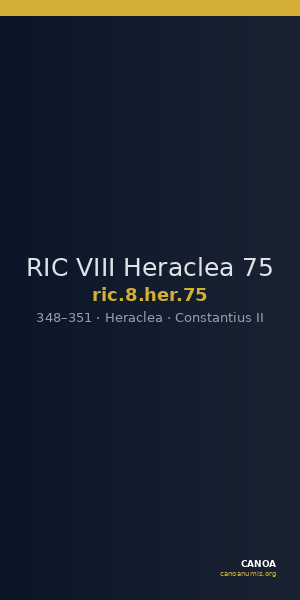 RIC VIII Heraclea 75 — CANOA