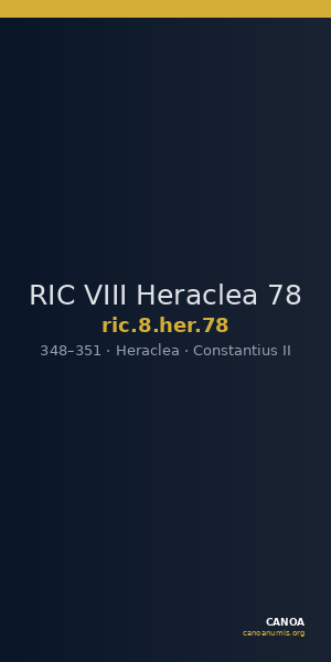 RIC VIII Heraclea 78 — CANOA