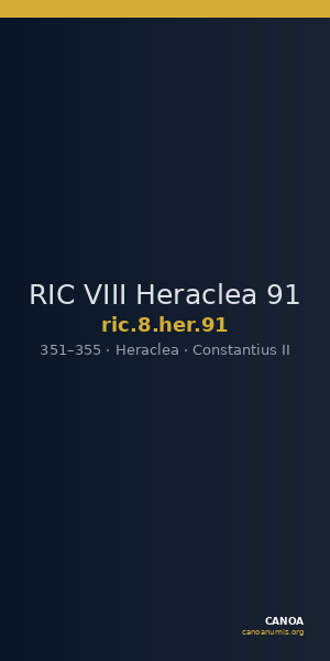 RIC VIII Heraclea 91 — CANOA