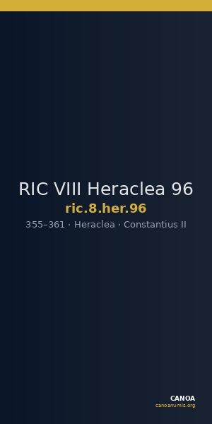 RIC VIII Heraclea 96 — CANOA