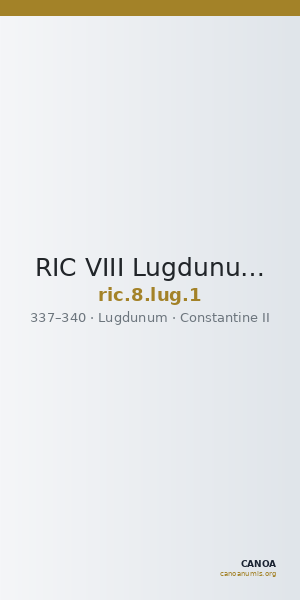RIC VIII Lugdunum 1 — CANOA