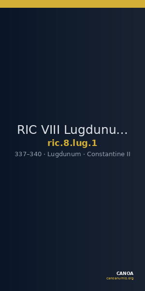 RIC VIII Lugdunum 1 — CANOA