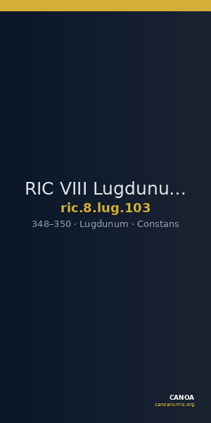 RIC VIII Lugdunum 103 — CANOA