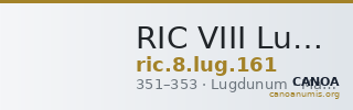 RIC VIII Lugdunum 161 — CANOA