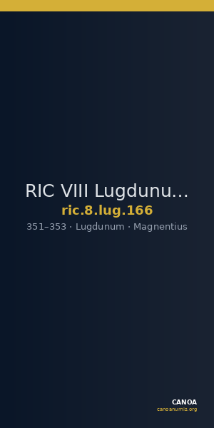 RIC VIII Lugdunum 166 — CANOA