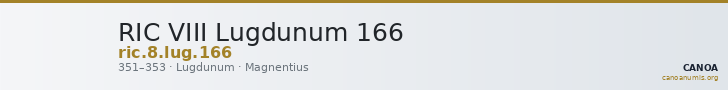 RIC VIII Lugdunum 166 — CANOA