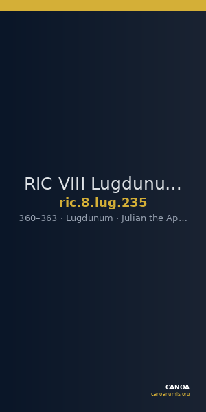 RIC VIII Lugdunum 235 — CANOA