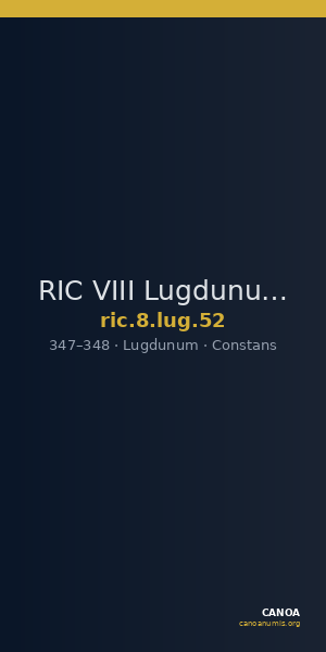 RIC VIII Lugdunum 52 — CANOA