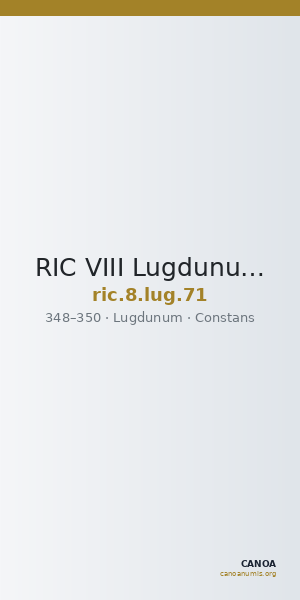 RIC VIII Lugdunum 71 — CANOA