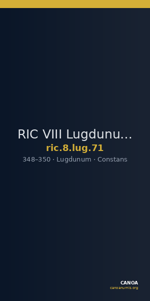 RIC VIII Lugdunum 71 — CANOA